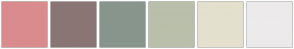 Color Scheme with #DA8B8D #8A7575 #88958C #B9BFAA #E3E0CD #ECEAEB